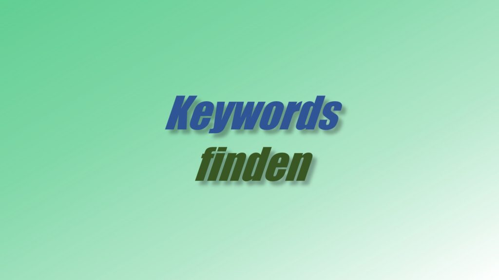 Keywords finden